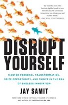 Jay Samit - Disrupt Yourself