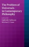Gabriele Galluzzo, Gabriele (University of Exeter) Loux Galluzzo, Gabriele Loux Galluzzo, Gabriele Galluzzo, Gabriele (University of Exeter) Galluzzo, Michael Loux... - Problem of Universals in Contemporary Philosophy