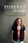 Celia Roberts, Celia (Lancaster University) Roberts, Roberts Celia - Puberty in Crisis