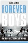 James Lawton - Forever Boys