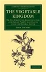 John Lindley, Lindley John - Vegetable Kingdom