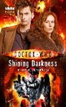 Mark Michalowski, Michalowski Mark - Doctor Who: Shining Darkness