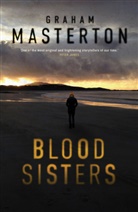 Graham Masterton - Blood Sisters