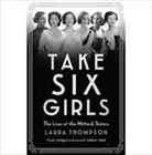 Laura Thompson - Take Six Girls