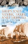 Hans van Wees, Hans van Wees, Hans van (University College London Wees - Ships and Silver, Taxes and Tribute