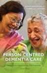 Brooker, Dawn Brooker, Dawn Latham Brooker, BROOKER DAWN AND LA, Isabelle Latham - Person-Centred Dementia Care, Second Edition