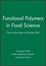 G Cirillo, Giuseppe Cirillo, Giuseppe (University of Calabria Cirillo, Giuseppe Spizzirri Cirillo, Giuseppe Crillo, Giuseppe Spizzirri Crillo... - Functional Polymers in Food Science