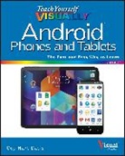G Hart-Davis, Guy Hart-Davis, Hart-Davis Guy - Teach Yourself Visually Android Phones and Tablets