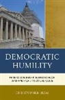Christopher Beem - Democratic Humility