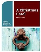 Peter Buckroyd, Buckroyd Peter, Carmel Waldron, Carmel Buckroyd Waldron, Waldron Carmel - Oxford Literature Companions: A Christmas Carol