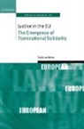 Floris de Witte, Floris (Assistant Professor De Witte, Floris de Witte - Justice in the Eu