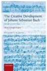 Richard D P Jones, Richard D. P. Jones, Richard D. P. (Music Writer and Editor) Jones, Richard D. P. Jones Jones - Creative Development of Johann Sebastian Bach, Volume Ii: 1717-1750