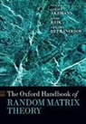 Gernot Akemann, Gernot Baik Akemann, Gernot Akemann, Jinho Baik, Philippe Di Francesco, Philippe Di Francesco - Oxford Handbook of Random Matrix Theory