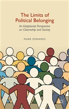Mark Edwards - Limits of Political Belonging