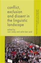 Rani Rubdy, Rani Ben Said Rubdy, Ben Said, Ben Said, Selim Ben Said, Ran Rubdy... - Conflict, Exclusion and Dissent in the Linguistic Landscape