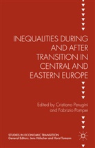 Cristiano Perugini, Cristiano Pompei Perugini, Cristian Perugini, Cristiano Perugini, Pompei, Pompei... - Inequalities During and After Transition in Central and Eastern Europe
