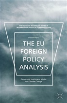 Kenneth A Loparo, Kenneth A. Loparo, Cristian Ni?oiu, Ni?oiu Cristian, Cristian Niotoiu, Nitoiu... - Eu Foreign Policy Analysis