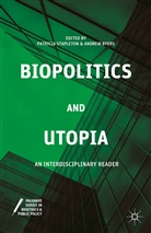 Patricia Byers Stapleton, BYERS, Byers, A. Byers, Andrew Byers, Stapleton... - Biopolitics and Utopia