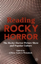 Jeffrey Andrew Weinstock, J. Weinstock, Jeffrey Andrew Weinstock - Reading Rocky Horror