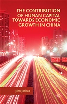 John Joshua - Contribution of Human Capital Towards Economic Growth in China