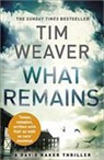 Tim Weaver - What Remains