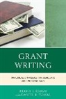 Rekha Rajan, Rekha S. Rajan, Rekha S. Tomal Rajan, Rekha Tomal Rajan, Rajan Rekha S., Daniel R. Tomal... - Grant Writing