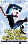 Mark Cheverton, Cheverton Mark - Last Stand on the Ocean Shore: a Gameknight999 Adventure