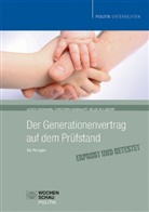 Ulrich Dickmann, Christoph Weishaupt, Helge Wulsdorf - Der Generationenvertrag auf dem Prüfstand