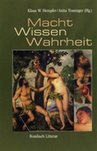 Klaus W. Hempfer, Traninger, Anita Traninger, Klau W Hempfer - Macht Wissen Wahrheit