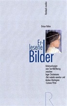 Ortrun Rehm - Er-lesene Bilder