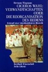 Hermann Wiegmann - Ciceros Wahlverwandtschaften oder die Reorganisation des Redens