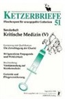 Ketzerbriefe - 51: Kritische Medizin