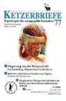 Bund gegen Anpassung - Ketzerbriefe - H.77: Kritische Medizin / Finger weg von der Wissenschaft! - Zur Ausstellung "Körperwelten" in Mannheim