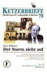 Bert Wallace, Bund gegen Anpassung, Fritz Erik Hoevels - Ketzerbriefe - 79: Der Sturm zieht auf. Lebenserinnerungen eines deutschen Juden bis zu seiner Flucht 1939