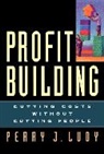 Perry J Ludy, Perry J. Ludy - Profit Building