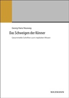 Georg H. Neuweg, Georg Hans Neuweg - Das Schweigen der Könner