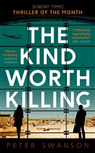 Peter Swanson - The Kind Worth Killing