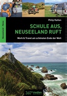 Philip Raillon - Schule aus, Neuseeland ruft