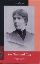 Clara Viebig, Henriette Herwig, Jürgen Herwig - Vor Tau und Tag