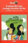 Gabriel Garcia De Oro, Gabriel García De Oro, Purificación Hernández, Purificación Hernández Molero - El primer libro que conseguí terminar de leer