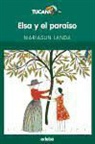 Mariasun Landa, Elena Odriozola - Elsa y el paraíso