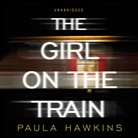 Paula Hawkins, Louise Brealey, Clare Corbett, India Fisher - The Girl on the Train (Audio book)