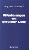 (Lady of Norwich) Julian, Juliana of Norwich - Offenbarungen von göttlicher Liebe