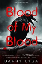 Barry Lyga - Blood of My Blood