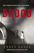 Chase Novak, Novak Chase - Brood