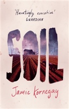 Jamie Kornegay - Soil