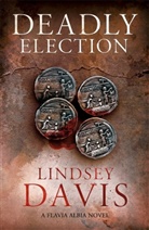 Lindsey Davis, Davis Lindsey - Deadly Election