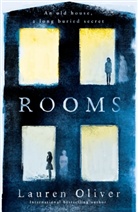 Lauren Oliver - Rooms