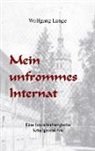 Wolfgang Lange - Mein unfrommesInternat