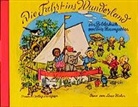 Fritz Baumgarten, Lena Hahn, Fritz Baumgarten - Die Fahrt ins Wunderland